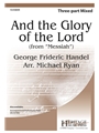 And the Glory of the Lord