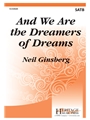 And We Are the Dreamers of Dreams