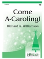 Come A-Caroling