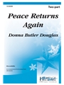Peace Returns Again