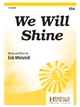 We Will Shine