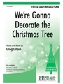 We're Gonna Decorate the Christmas Tree