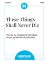 These Things Shall Never Die