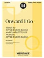 Onward I Go