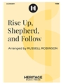 Rise Up Shepherd and Follow