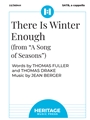 There Is Winter Enough