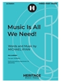Music Is All We Need