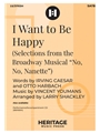 I Want to Be Happy (Selections from No No Nanette)