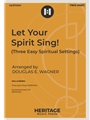 Let Your Spirit Sing