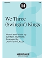 We Three (Swingin') Kings