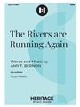 Rivers are Running Again
