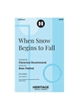 When Snow Begins to Fall