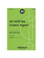 All Will Be Green Again