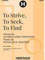 To Strive To Seek To Find