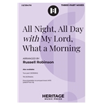 All Night All Day with My Lord What a Morning