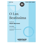 O Lux Beatissima