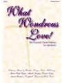 What Wondrous Love