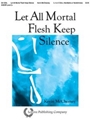 Let All Mortal Flesh Keep Silence