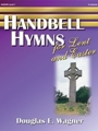 Handbell Hymns For Lent & Easter