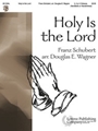 Holy Is The Lord