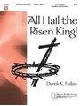 All Hail The Risen King