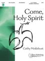 Come Holy Spirit
