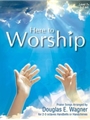Here To Worship