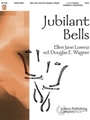 Jubilant Bells