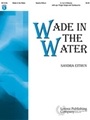 Wade In The Water