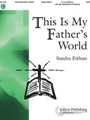 This Is My Father's World