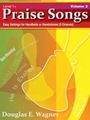 Praise Songs Volume 2