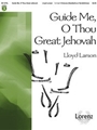 Guide Me O Thou Great Jehovah