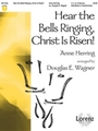 Hear The Bells Ringing Christ Is Risen