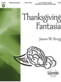 Thanksgiving Fantasia