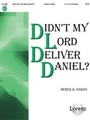 Didn't My Lord Deliver Daniel