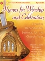 Hymns For Worship And Celebration