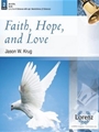 Faith Hope And Love