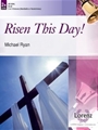 Risen This Day