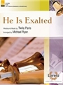 He Is Exalted