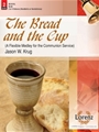 Bread & The Cup
