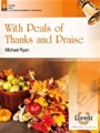 With Peals Of Thanks & Praise