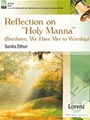 Holy Manna  Reflection On