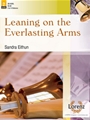 Leaning On The Everlasting Arms