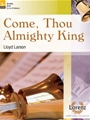 Come Thou Almighty King