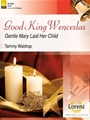Good King Wenceslas