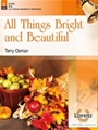 All Things Bright and Beautiful