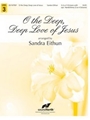 O The Deep Deep Love Of Jesus