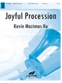 Joyful Procession