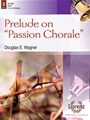 Prelude on "Passion Chorale"