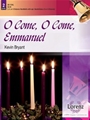 O Come, O Come, Emmanuel